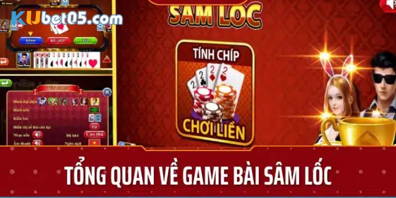 Khám phá luật chơi cơ bản của sâm lốc Khám phá luật chơi cơ bản của sâm lốc